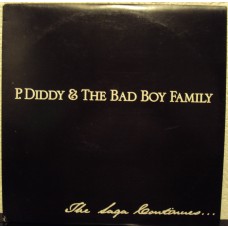 P. DIDDY & THE BAD BOY FAMILY - The saga continues ...